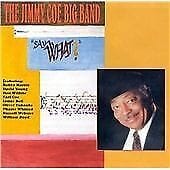 MediaTronixs Jimmy Coe Big Band : Say What? CD Pre-Owned
