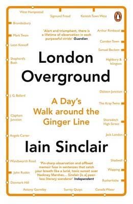 London Overground Av Iain Sinclair