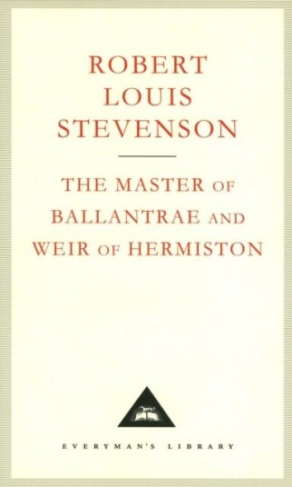 The Master Of Ballantrae And Weir Of Hermiston The Master Of Ballantrae And Weir Of Hermiston