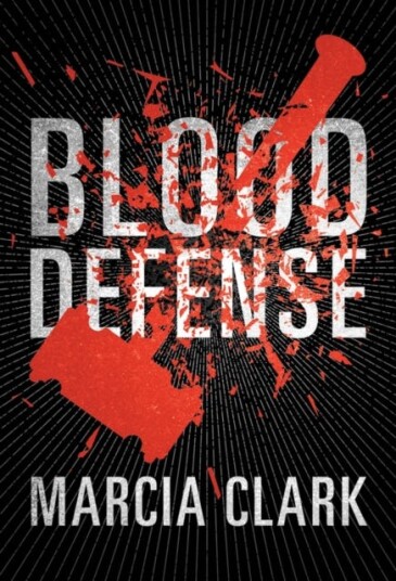 Blood Defense Av Marcia Clark