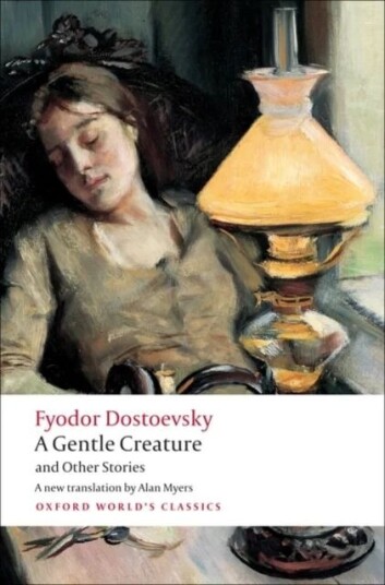 A Gentle Creature And Other Stories Av Fyodor Dostoevsky