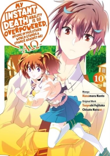 My Instant Death Ability Is So Overpowered No One in This Other World Stands a Chance Against Me! —AO— Vol. 10 manga