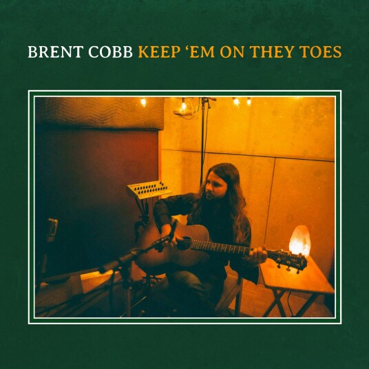 Brent Cobb Keep 'em On They Toes LP/Vinyl Brent Cobb Keep 'em On They Toes LP/Vinyl