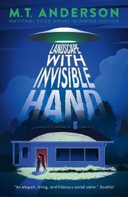 Landscape With Invisible Hand Av M. T. Anderson