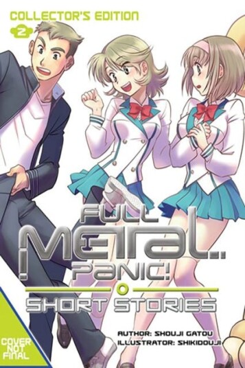 Full Metal Panic! Short Stories: Volumes 46 Collector's Edition