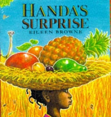 Handa'S Surprise Av Eileen Browne