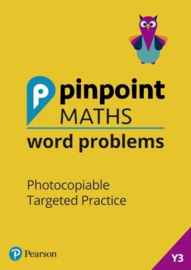 Pinpoint Maths Word Problems Year 3 Teacher Book Av Josh Lury