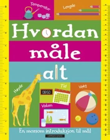 Hvordan Måle Alt Av Sean Mcardle Hvordan Måle Alt Av Sean Mcardle
