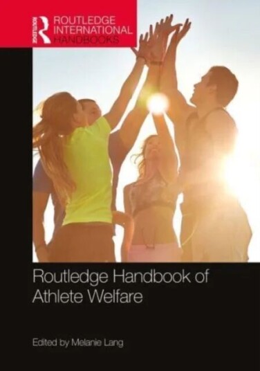 Routledge Handbook Of Athlete Welfare
