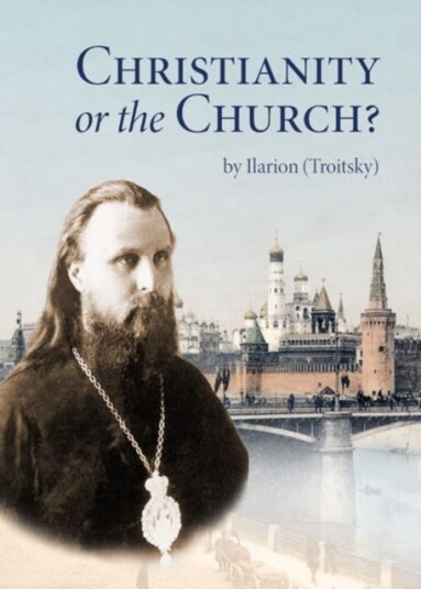 Christianity or the Church? Christianity or the Church?