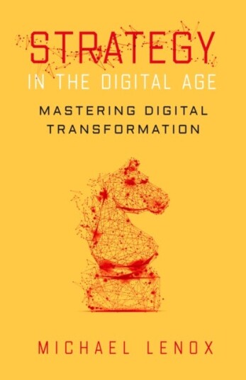 Strategy In The Digital Age Av Michael Lenox
