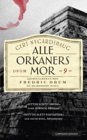 Alle Orkaners Mor Av Gert Nygårdshaug