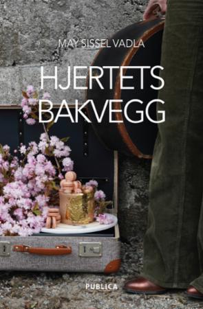 Hjertets Bakvegg Av May Sissel Vadla Hjertets Bakvegg Av May Sissel Vadla