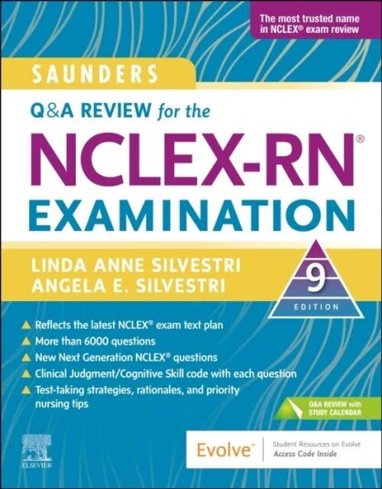 Saunders Q & A Review For The Nclex-Rn (R) Examination Av Linda Anne (Nursing Instructor University Of Nevada Las Vegas Las Nevada Silvestri, Inc. Saunders Q & A Review For The Nclex-Rn (R) Examination Av Linda Anne (Nursing Instructor University Of Nevada Las Vegas Las Nevada Silvestri, Inc.