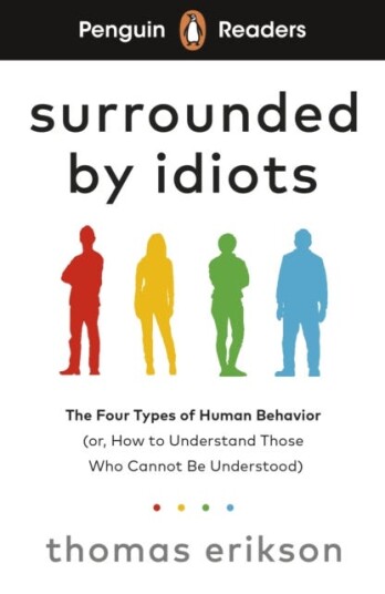 Penguin Readers Level 7: Surrounded by Idiots (ELT Graded Reader) Abridged Edition