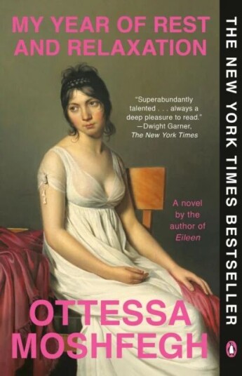My Year Of Rest And Relaxation Av Ottessa Moshfegh