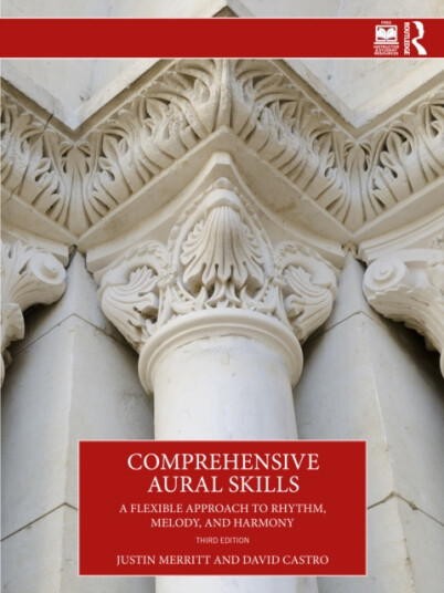 Comprehensive Aural Skills  A Flexible Approach to Rhythm Melody and Harmony