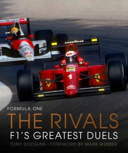 Formula One: The Rivals Av Tony Dodgins, Mark Webber
