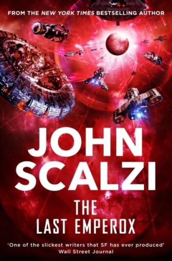 The Last Emperox Av John Scalzi