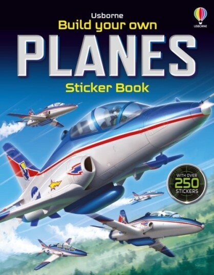 Build Your Own Planes Sticker Book Build Your Own Planes Sticker Book