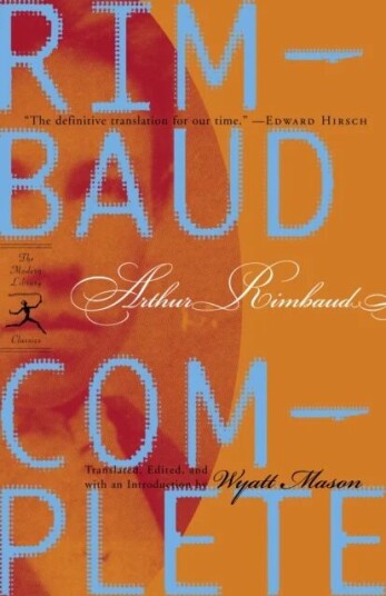 Rimbaud Complete Av Arthur Rimbaud
