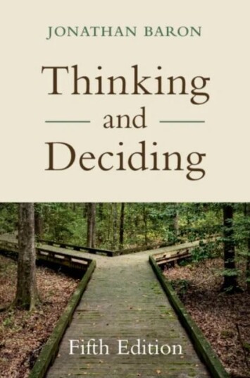 Thinking And Deciding Av Jonathan (University Of Pennsylvania) Baron