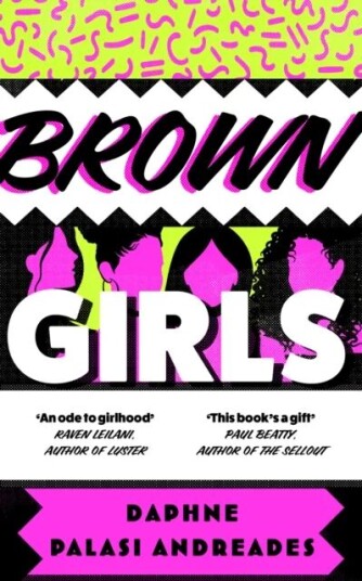 Brown Girls av Daphne Palasi Andreades
