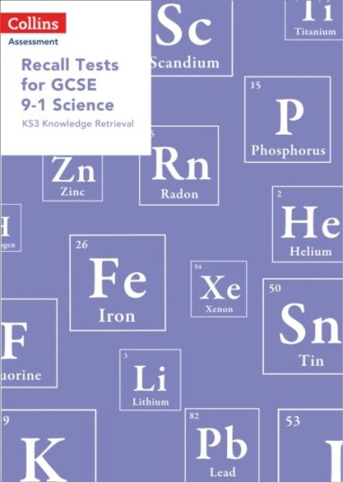 Recall Tests for GCSE 91 Science KS3 Knowledge Retrieval