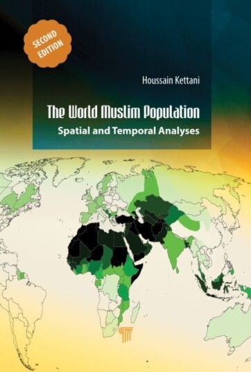 The World Muslim Population Second Edition