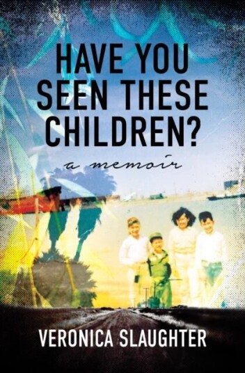 Have You Seen These Children? Av Veronica Slaughter
