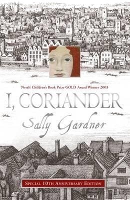 I, Coriander Av Sally Gardner