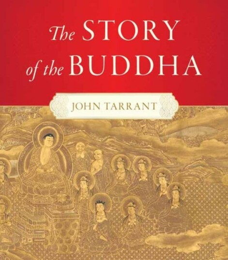 Story of the Buddha,The Story of the Buddha,The