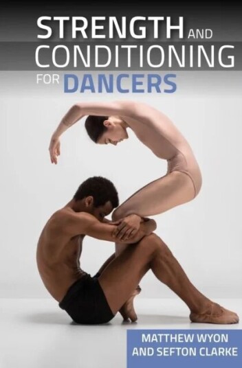 Strength And Conditioning For Dancers Av Professor Matthew Wyon, Sefton Clarke Strength And Conditioning For Dancers Av Professor Matthew Wyon, Sefton Clarke