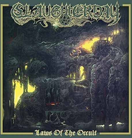 Slaughterday Laws Of The Occult CD