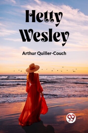 Hetty Wesley Edition2023 Hetty Wesley Edition2023