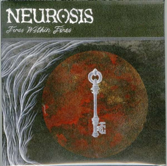 Neurosis Fires Within Fires CD Neurosis Fires Within Fires CD