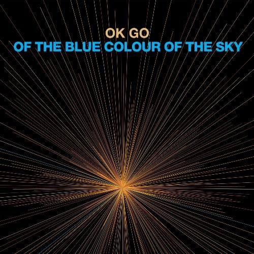 OK Go Of The Blue Colour Of The Sky CD
