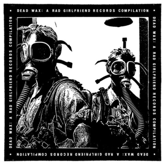 Diverse Artister  Dead Wax: A Rad Girlfriend Records Compilation  LP/Vinyl