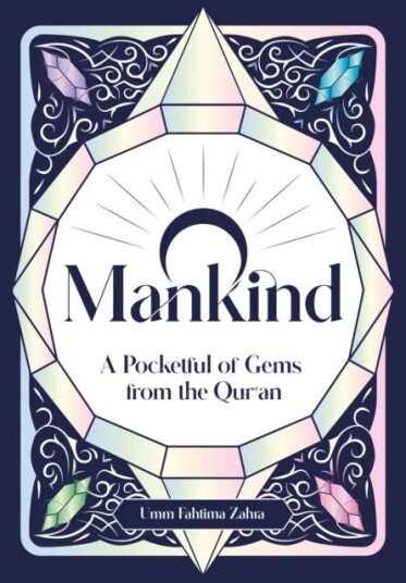 O Mankind! Av Umm Fahtima Zahra O Mankind! Av Umm Fahtima Zahra