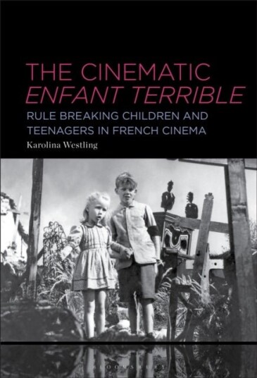 The Cinematic Enfant Terrible