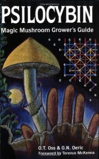 Psilocybin Magic Mushroom Guide Av O T Oss, O N Oeric Psilocybin Magic Mushroom Guide Av O T Oss, O N Oeric