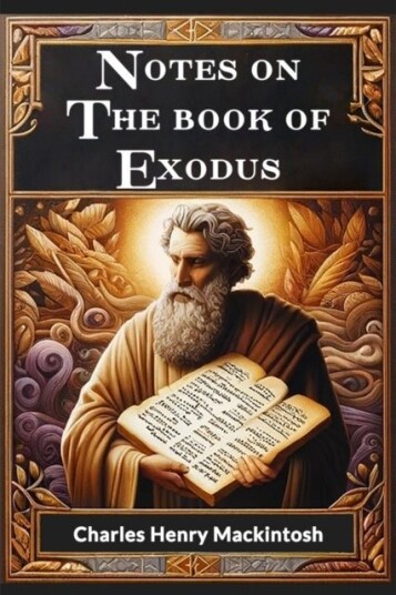 Notes on the book of Exodus Edition2024