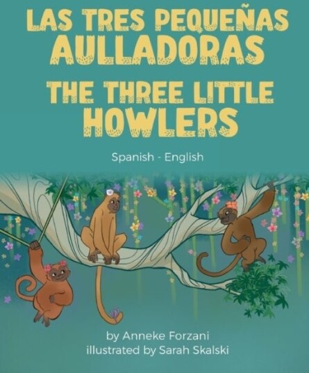 The Three Little Howlers (Spanish-English) The Three Little Howlers (Spanish-English)