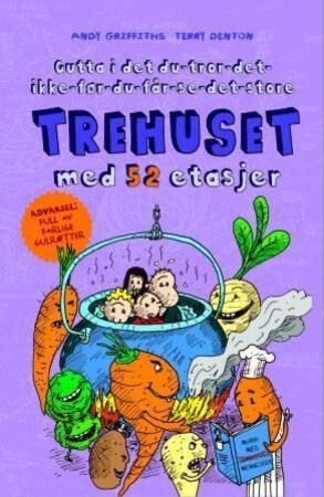 Gutta I Det Du-Tror-Det-Ikke-Før-Du-Får-Se-Det Store Trehuset Med 52 Etasjer Av Andy Griffiths