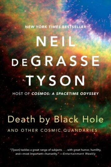 Death By Black Hole Av Neil (American Museum Of Natural History) Degrasse Tyson