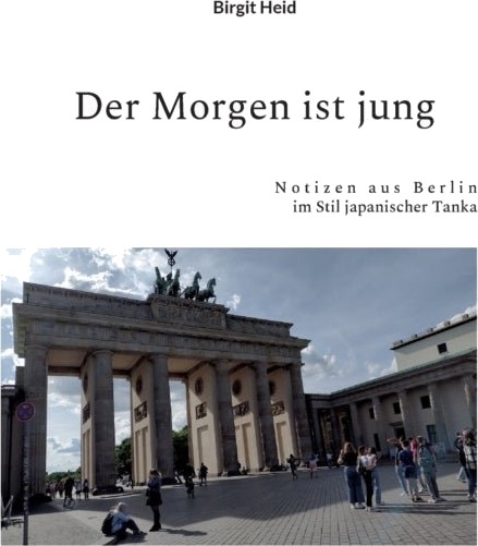 Der Morgen ist jung