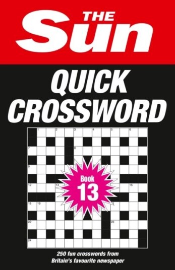 The Sun Quick Crossword Book 13 The Sun Quick Crossword Book 13