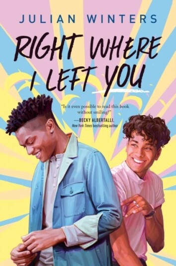 Right Where I Left You Av Julian Winters