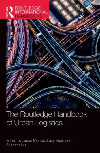 The Routledge Handbook Of Urban Logistics