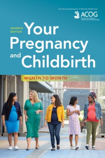 Your Pregnancy and Childbirth Month to Month